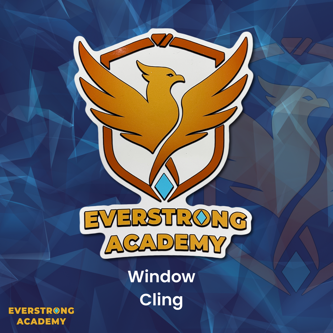 Window Cling - EverStrong Academy