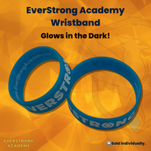 Load image into Gallery viewer, Wristband (Glow-in-the-Dark) - EverStrong Academy
